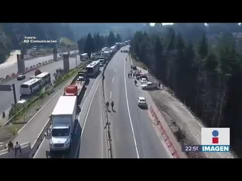 Manifestantes bloquearon la México-Toluca por cinco horas | Noticias con Ciro