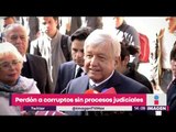 López Obrador ofrece perdón a funcionarios corruptos sin procesos judiciales | Yuriria Sierra