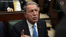 Turkish Defense Minister Discussed Syria's Idlib With Russia