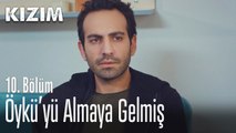 Öykü'yü almaya gelmiş - Kızım 10. Bölüm