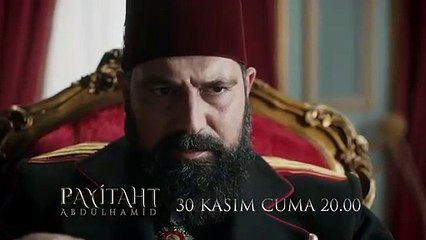 Payitaht Abdülhamid 63. Bölüm Tanıtım