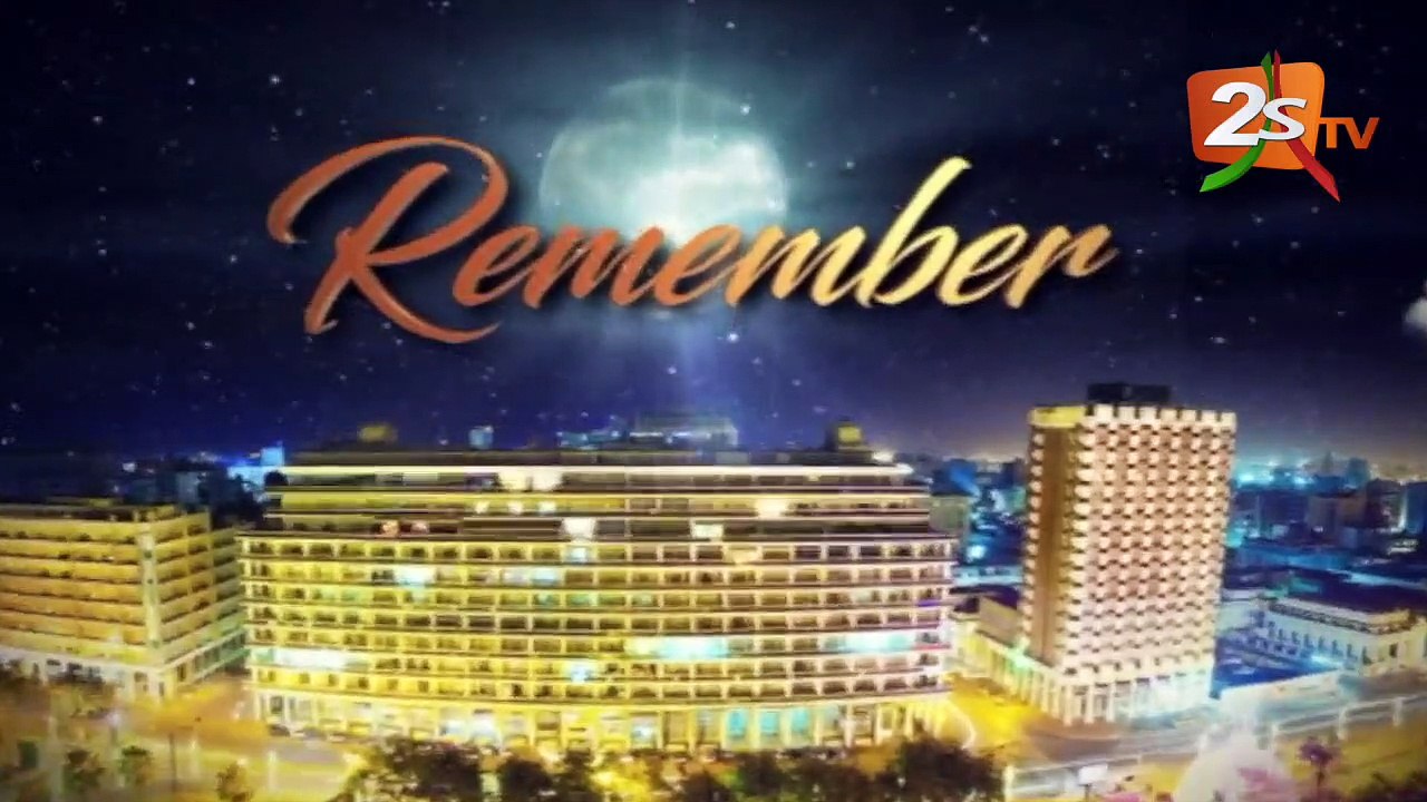 RUBRIQUE REMEMBER DE VOUS ET NOUS AVEC EL H NDIAYE - BABA MAAL - YÉKINI