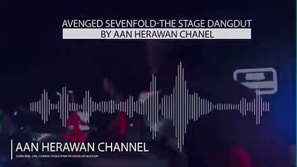 Avenged Sevenfold - The Stage Versi Dangdut Koplo