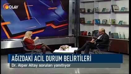 Olay Sağlık - Dr. Alper Altay - Diş Sağlığı - 26-11-2018