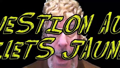 Messages aux gilets jaunes