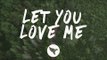 Rita Ora - Let You Love Me (Lyrics) MÖWE Remix