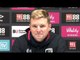 Bournemouth 1-2 Arsenal - Eddie Howe Full Post Match Press Conference - Premier League