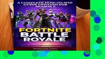 Best product  Fortnite: Battle Royale: A Complete How-to-Win Guide Updated for Season 6 (Advanced