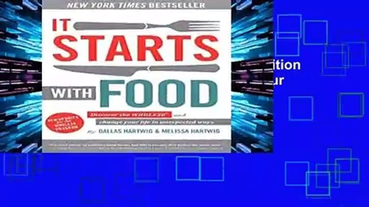 [P.D.F] It Starts With Food - Revised Edition :...