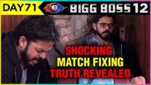 Sreesanth REVEALS TRUTH BEHIND IPL Match Fixing | Emotional Breakdown | Bigg Boss 12 Episode Update