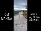 DM MAKİNA - MOBİL KONKASÖR TAŞ KIRMA MAKİNALARI