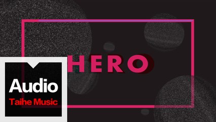 李子璇 Zixuan Li【HERO】HD 高清歌詞版 MV
