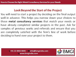 How to Choose the Right Metal Consultancy Services for your Needs