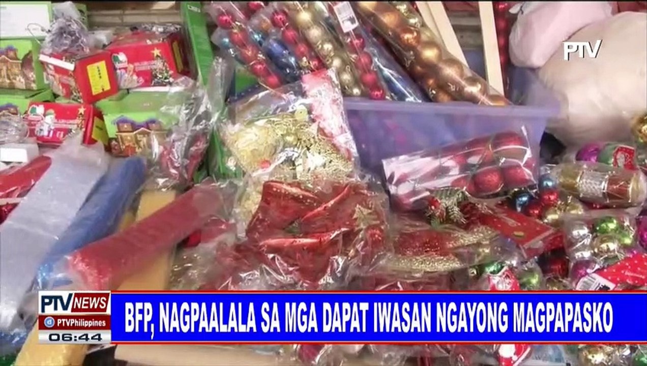BFP, nagpaalala sa mga dapat iwasan ngayong magpapasko