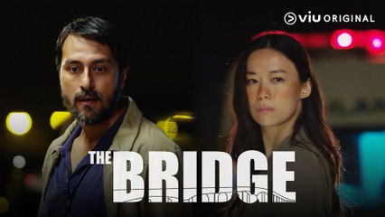 "The Bridge"- Trailer 1 | Viu Original | Bront Palarae, Jason Chong | Subtitle Bahasa Indonesia