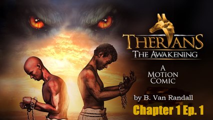 Therians: The Awakening (A Motion Comic) Chapter 1 Episode 1