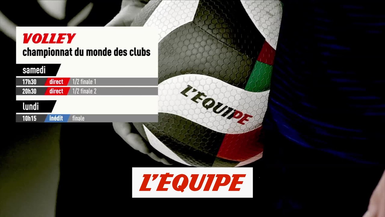 1/2 finales et finale, bande-annonce - VOLLEY - CHAMPIONNAT DU MONDE DES CLUBS MASCULIN