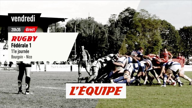 Bourgoin vs Nice, bande-annonce - RUGBY - FÉDÉRALE 1