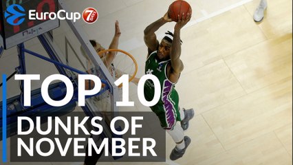 7DAYS EuroCup, Top 10 Dunks of November!