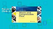 Popular Waves and Compressible Flow (Texts in Applied Mathematics)