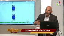 El Show del medio Día, Las aristas de Casablanca  27/10/2018