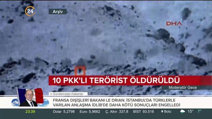 10 PKK'lı terörist öldürüldü