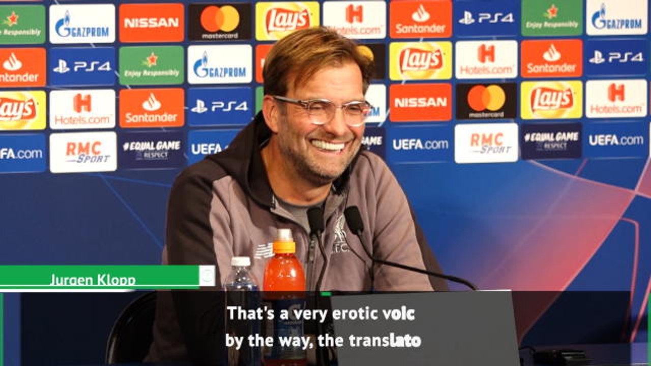 The translator sounds erotic - Klopp