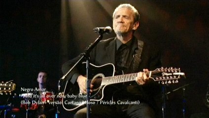 Zé Ramalho - Negro Amor (And It's All Over Now, Baby Blue)