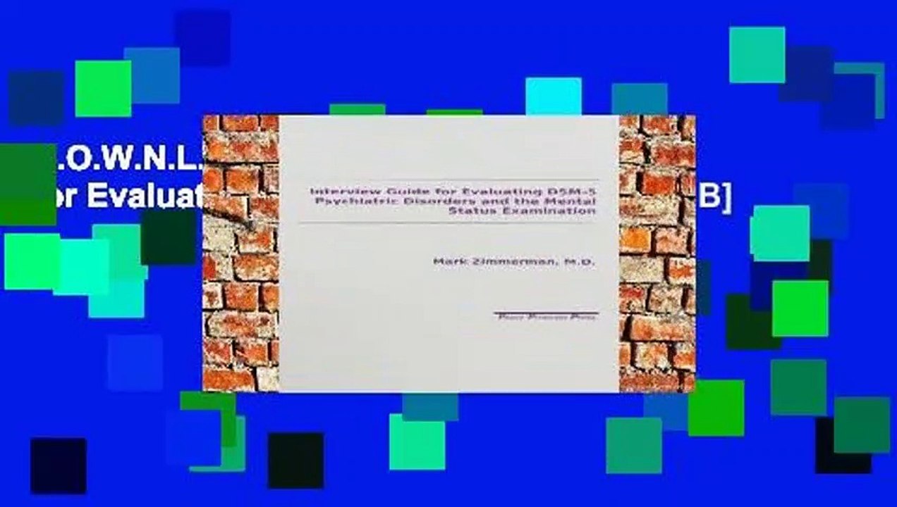 D.O.W.N.L.O.A.D [P.D.F] Interview Guide for Evaluation of Dsm-V Disorders [E.P.U.B]