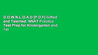 D.O.W.N.L.O.A.D [P.D.F] Gifted and Talented: NNAT Practice Test Prep for Kindergarten and 1st