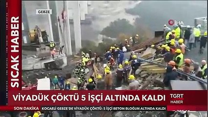 SON DAKİKA: Kocaeli Gebze'de Viyadük Çöktü! Olay Yerinden İlk Görüntüler