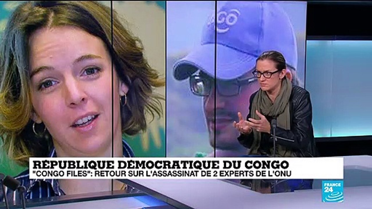 "Congo Files" : retour sur l'assassinat de deux experts de l'ONU en République Démocratique du Congo