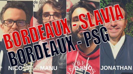 Le before Bordeaux - Slavia et Bordeaux - PSG