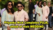 Priyanka Nick Completes PUJA, ahead of their WEDDING
