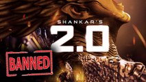 2.0 Banned? | Rajinikanth Akshay Kumar Robot 2.0 In Trouble