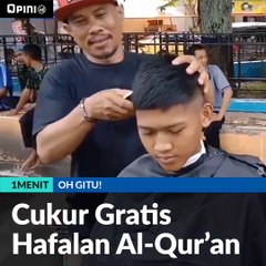#!MENIT | Cukur Gratis Hafalan Alquran