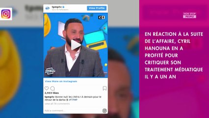 TPMP : Cyril Hanouna pousse un coup de gueule contre la presse people
