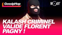 Kalash Criminel valide Florent Pagny !