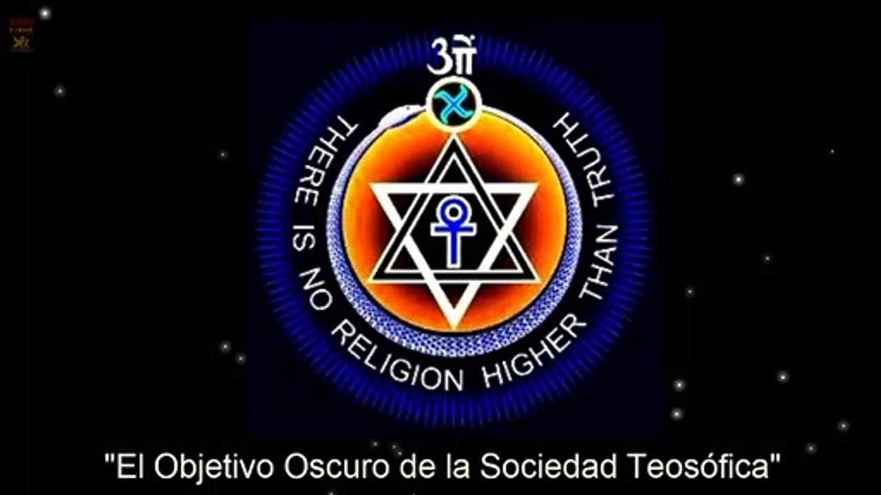 El Objetivo Oscuro de la Sociedad Teosófica
