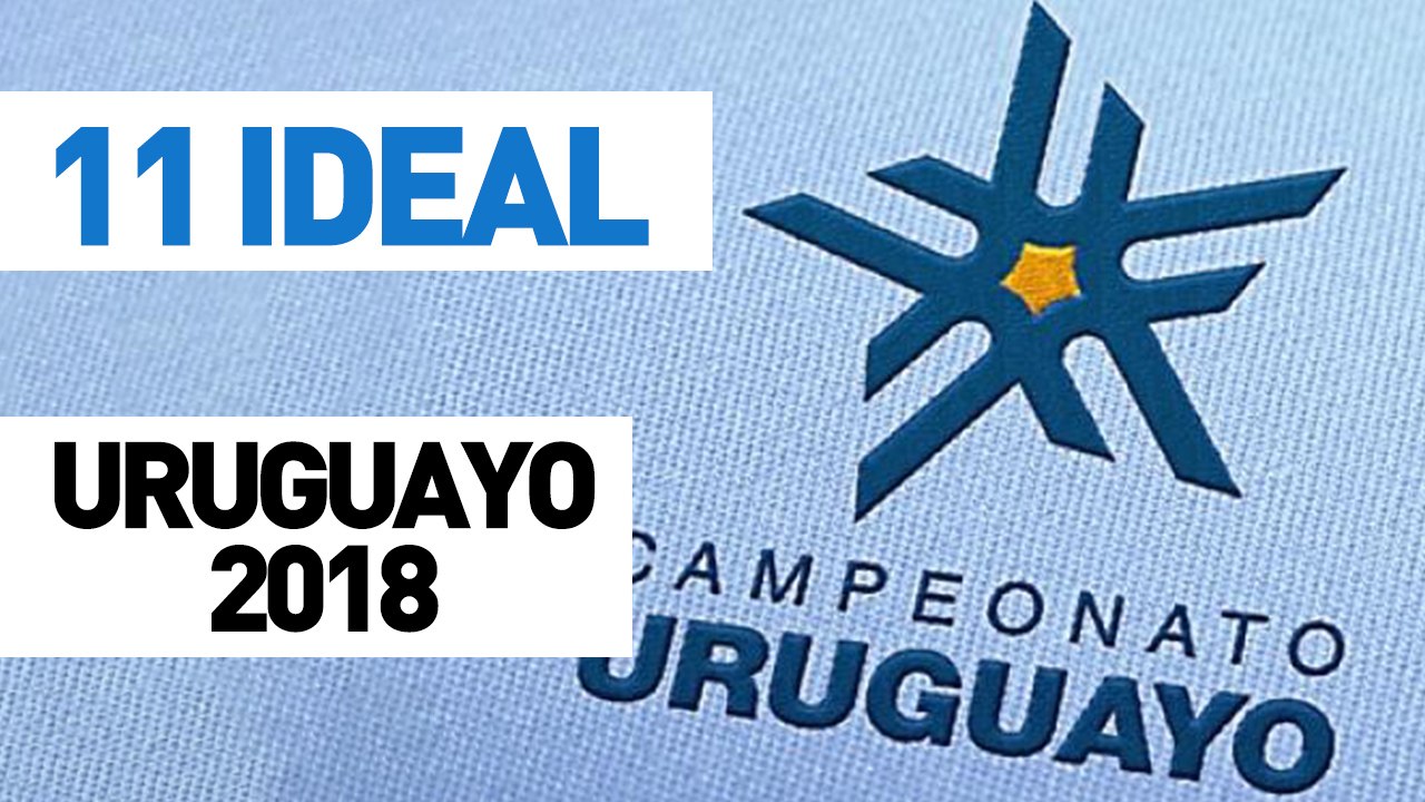 11 ideal | Uruguayo 2018