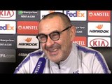 Maurizio Sarri Full Pre-Match Press Conference - Chelsea v PAOK - Europa League