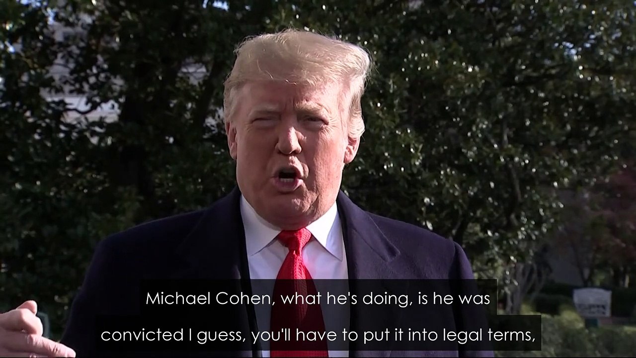 Trump: Michael Cohen is a weak person