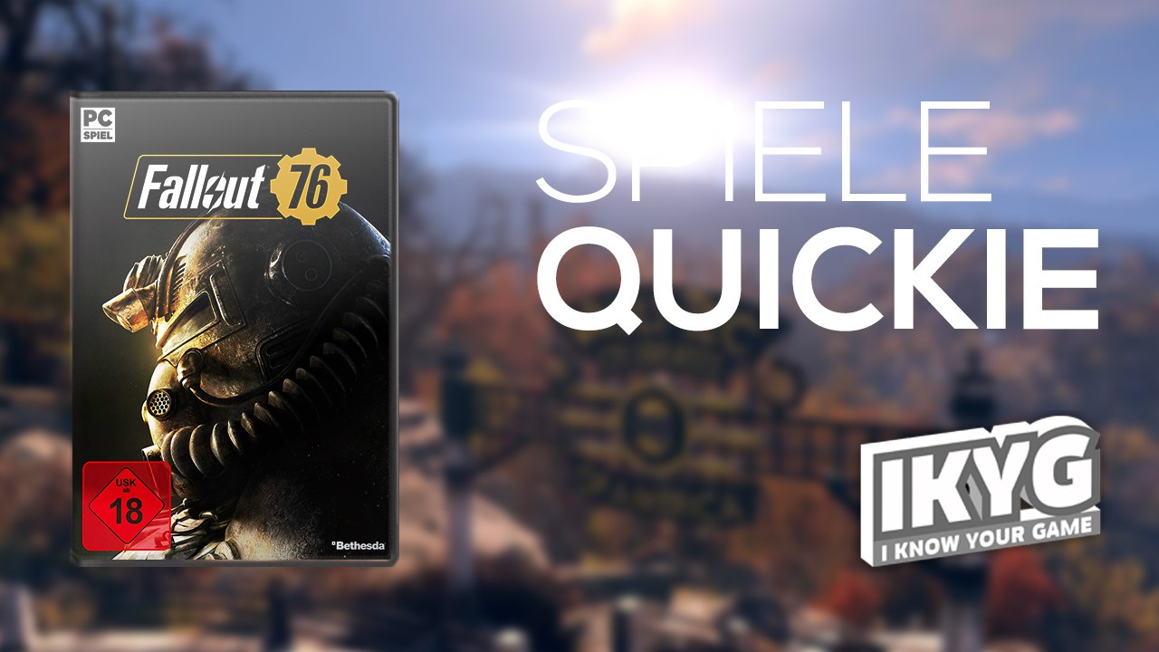 Fallout 76 - Spiele-Quickie