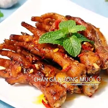 Món ngon mỗi ngày: Cách làm CHÂN GÀ NƯỚNG MUỐI ỚT ngon đậm đà
