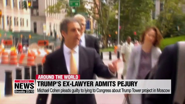 Michael Cohen pleads guilty to lying to Congress about Trump Tower project in Moscow
