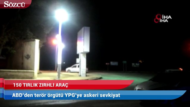 ABD’den terör örgütü YPG’ye askeri sevkiyat