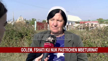 GOLEM, FSHATI KU NUK PASTROHEN MBETURINAT