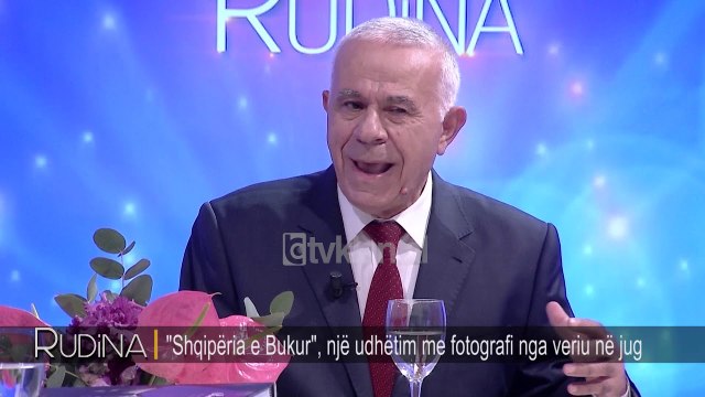 Rudina - “Shqiperia e Bukur”, nje udhetim me fotografi nga veriu ne jug (30 Nentor 2018)