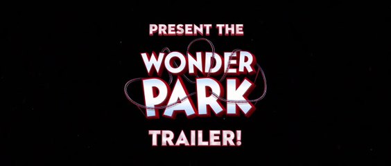 NEW  MOVIE   2019  WONDER PARK - Official Trailer