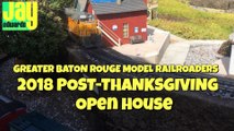 Greater Baton Rouge Model Railroaders Post-Thanksgiving Open House 2018